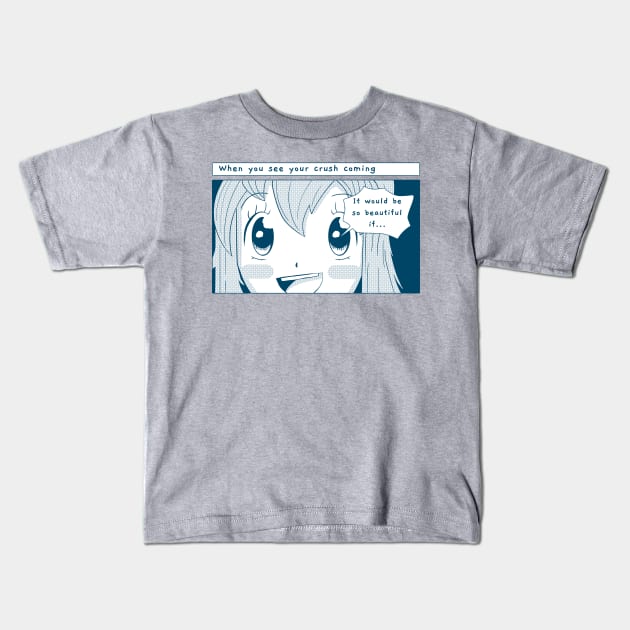 Anime Manga When You See Your Crush Coming Kids T-Shirt by soondoock